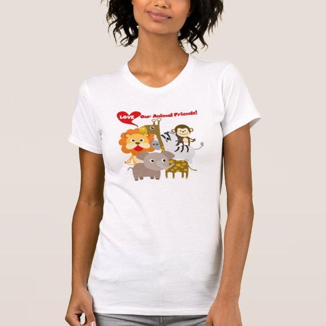 Love Our Animal Friends T-Shirt (Front)