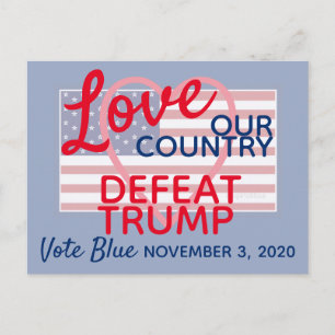 Love Our Country Defeat Trump 2024 Election Blue Postcard