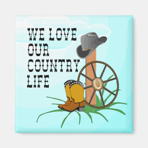 Love Our Country Life MAGNET