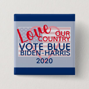 Love Our Country Vote Blue Biden-Harris 2020 15 Cm Square Badge