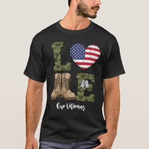 Love Our Veteran American Flag Heart Military Gift T-Shirt