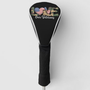 Love Our Veterans Day Proud Military American Flag Golf Head Cover