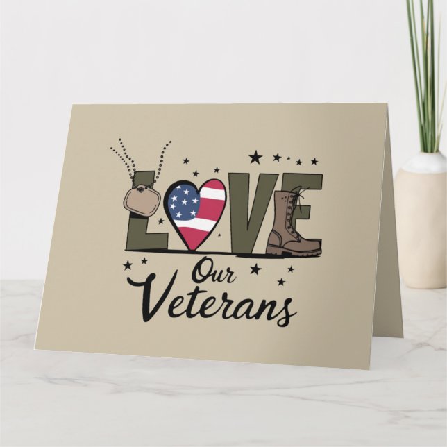 Love Our Veterans Day Proud Military Veteran Day  Card (Front)