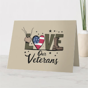 Love Our Veterans Day Proud Military Veteran Day  Card
