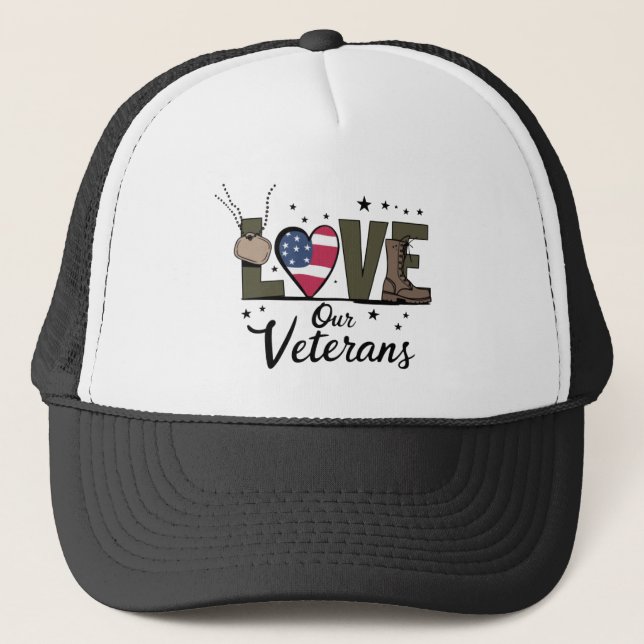 Love Our Veterans Day Proud Military Veteran Day  Trucker Hat (Front)