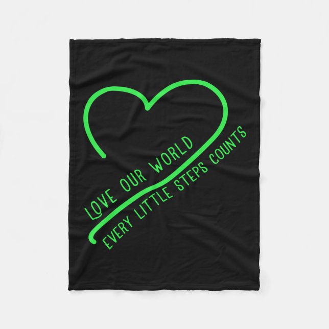 Love Our World Climate Change Environmental Protec Fleece Blanket (Front)