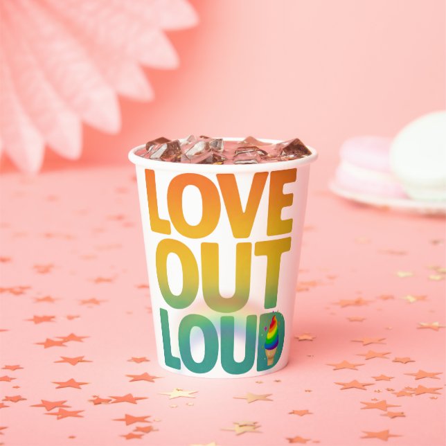 Love Out Loud Retro Pride Typography Design Paper Cups (Insitu)