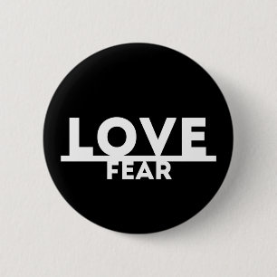 Love Over Fear 6 Cm Round Badge