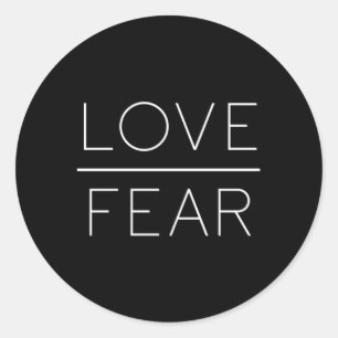 Love Over Fear Classic Round Sticker