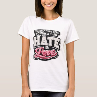 Love Over Hate Embroidery Style Design – Valentine T-Shirt