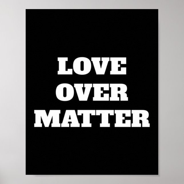 Love Over Uplifting Design Sticker1  Poster (Front)