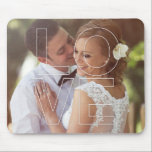 LOVE Overlay Photo Mouse Pad<br><div class="desc">Personalised photo gift designed by Berry Berry Sweet. Visit our site at www.berryberrysweet.com for modern stationery and custom gifts.</div>