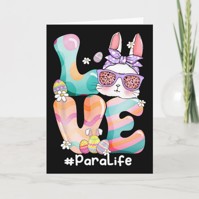 Love Para Paraprofessional Cute Easter Bunny With  Card (Front)