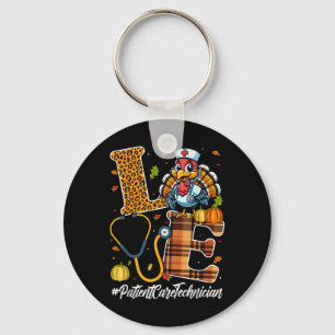 Love Patient Care Technician Thanksgiving Pct Tech Key Ring