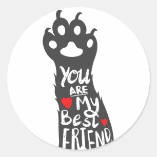 Love paw - best friend - Choose back colour Classic Round Sticker