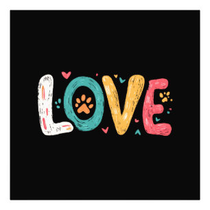 LOVE Paw – Cute Pet Lover Typography Art Photo Print