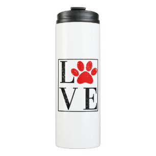 LOVE PAW PRINT DOG OWNER PET LOVER THERMAL TUMBLER