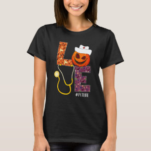 Love PCT Nurse Life Nurse Halloween Pumpkin Costum T-Shirt