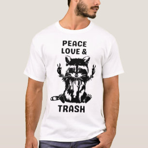 Love Peace and Trash Racoon - Nature Lover Hiking T-Shirt