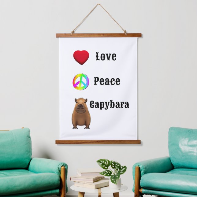 Love,Peace, Capybara  Wall Art  (Living Room)