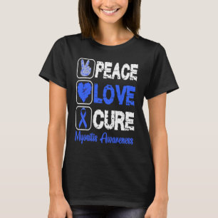 LOVE PEACE CURE MYOSITIS AWARENESS T-Shirt