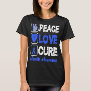 LOVE PEACE CURE MYOSITIS AWARENESS T-Shirt