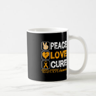 LOVE PEACE CURE RSD CRPS AWARENESS  COFFEE MUG