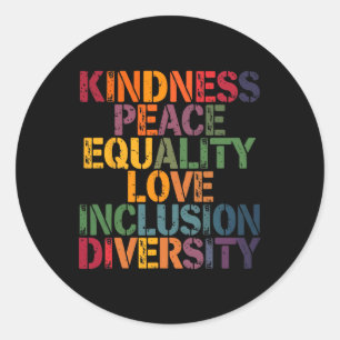 Love Peace Diversity Inclusion Equality Black Hist Classic Round Sticker
