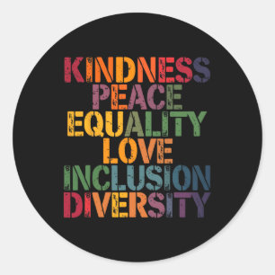Love Peace Diversity Inclusion Equality Black Hist Classic Round Sticker