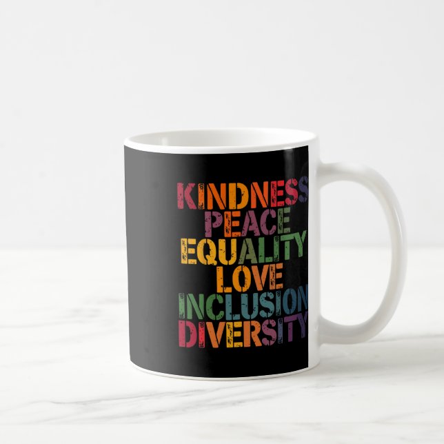 Love Peace Diversity Inclusion Equality Black Hist Coffee Mug (Right)