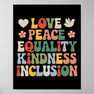 Love Peace Diversity Inclusion Equality Black Hist Poster