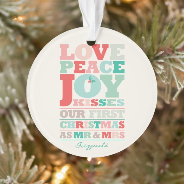 Love Peace Joy Kisses Colour Typography Christmas Ornament (Tree)