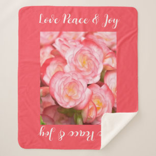 Love Peace & Joy Quote Coral Pink Begonia Floral Sherpa Blanket