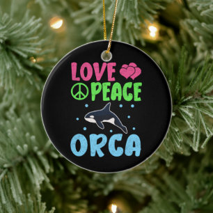 Love Peace Orca Cute Sea Animals Orca Lover Ceramic Ornament