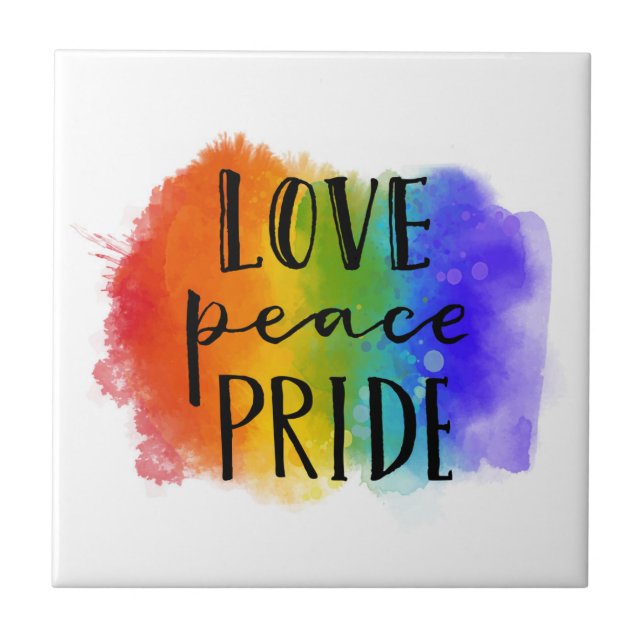 Love Peace Pride Ceramic Tile (Front)