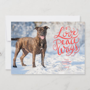 Love Peace Wags Red Script Dog Photo Holiday Card