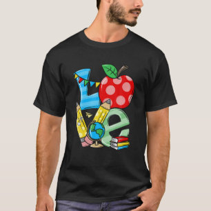 Love Pencil Apple First Day Students Teacher Back T-Shirt