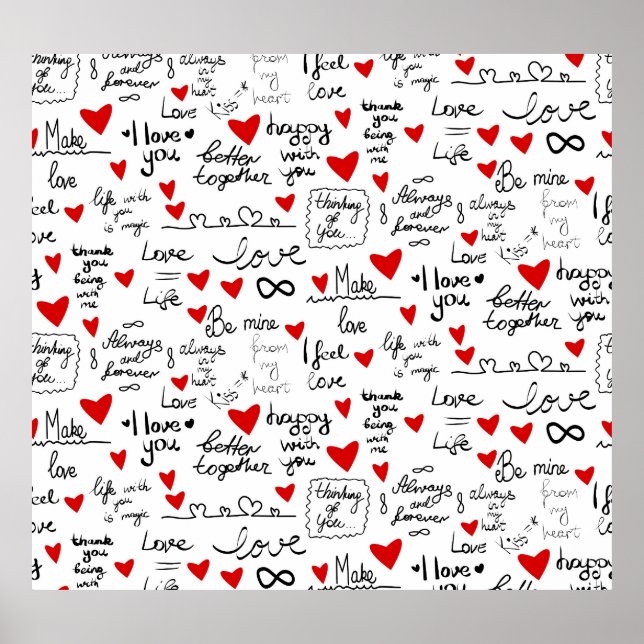 Love phrases, doodle hearts, valentines pattern. poster (Front)