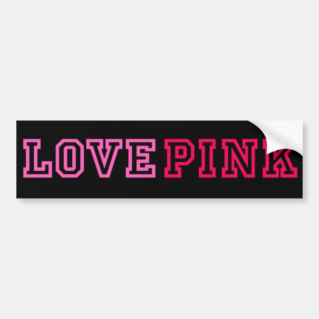 LOVE PINK BUMPER STICKER (Front)