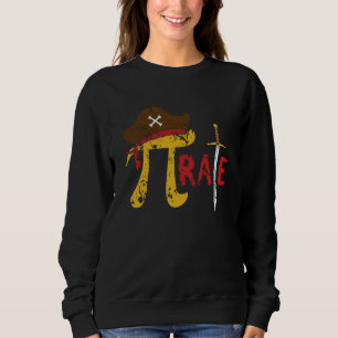 Love Pirate Pi Math Holiday Mathematics Pi Day Sweatshirt