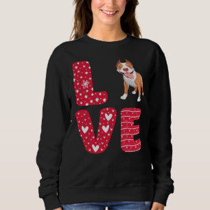 Love Pitbull Valentines Day Sweatshirt