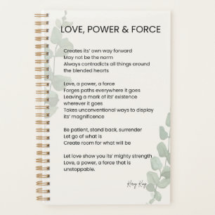 Love, Power, Force Poem Poetry Planner