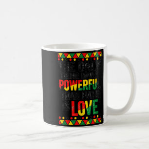 Love powerful than hate black history month Love p Coffee Mug