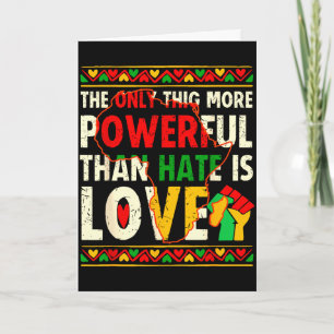 Love powerful than hate black history month unity card