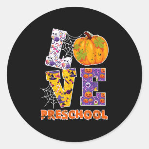 Love Preschool Teacher School Halloween Gift Classic Round Sticker