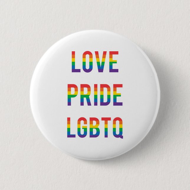 Love Pride LGBTQ 6 Cm Round Badge (Front)
