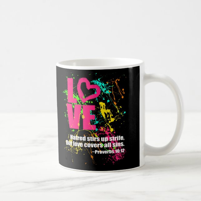 Love Proverbs Bible Verse Neon Paint Splatter Coffee Mug (Right)