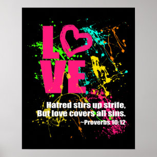 Love Proverbs Bible Verse Neon Paint Splatter Poster