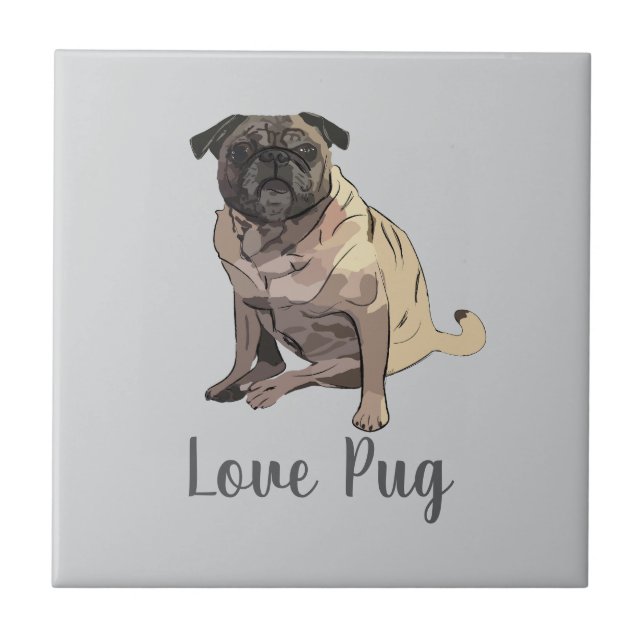 Love Pug Ceramic Tile (Front)