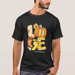 LOVE Pumpkin Footprint Mother Baby Nurse Life Fall T-Shirt